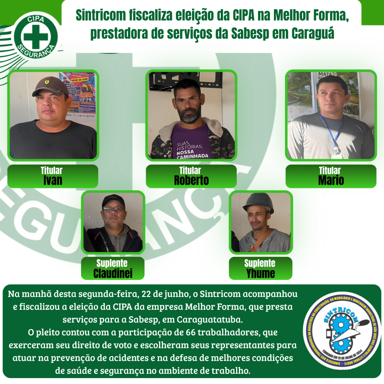 Sintricom fiscaliza eleição da CIPA na empresa Melhor Forma, prestadora de serviços da Sabesp em Caraguatatuba